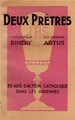 Deux prtres Monseigneur Bihry, Mr le Chanoine Artus