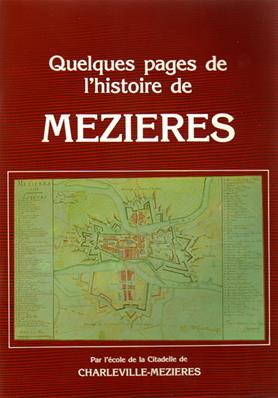 Quelques pages de l'histoire de Mézières