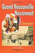 Quand Nouzonville nouzonnait / Roger Maudhuy