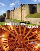 Le château fort de Sedan, Patrice Halleux