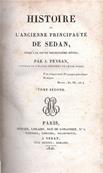 Histoire de l'ancienne Principaut de Sedan , J. Peyran