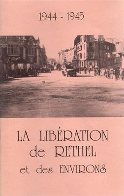 La libération de Rethel et des environs, Robert Marcy