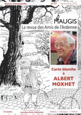 Maugis N° 77, carte blanche à Albert Moxhet