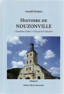 Histoire de Nouzonville, tome 2, Gérald Dardart