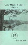 Entre Meuse et Lesse 1860-1930, Yves d'Hérock