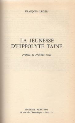 La jeunesse d'Hippolyte Taine, François Leger