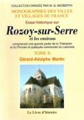 Essai historique sur Rozoy Sur Serre et les environs, tome2, Grard Adolphe Martin