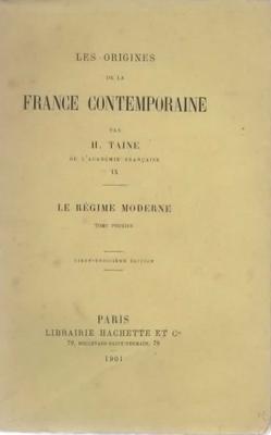 Les origines de la France Contemporaine tome 9, Hippolyte Taine